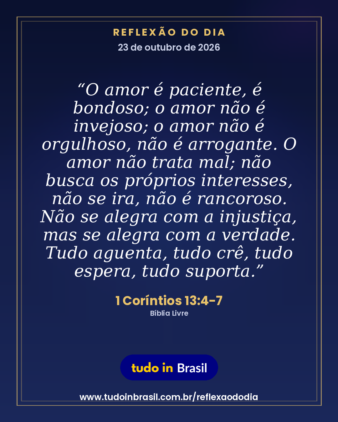 Reflexão de hoje: 1 Coríntios 13:4-7